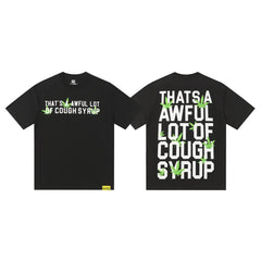 That's A Awful Lot Of Cough Syrup Leaf Stacked Graphic T-Shirt - Black